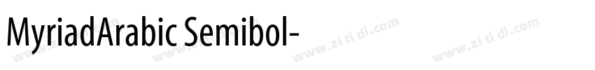 MyriadArabic Semibol字体转换